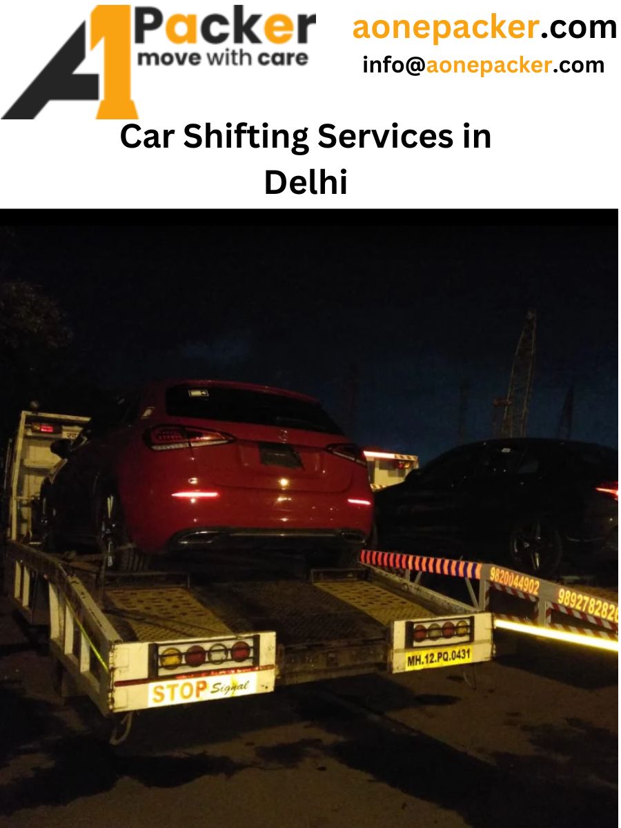 Car Transport Services in Delhi Aone Packer