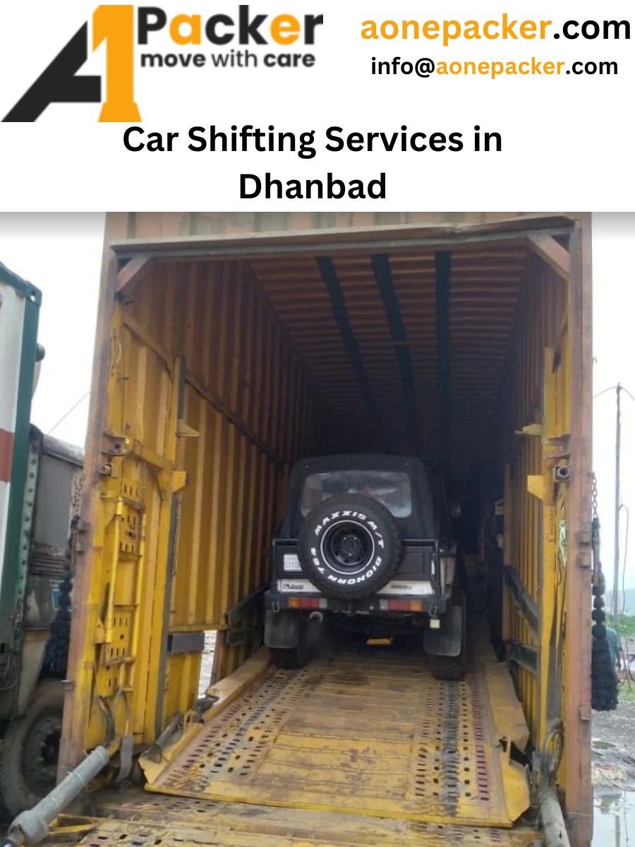 Car Transport Services in Dhanbad Aone Packer