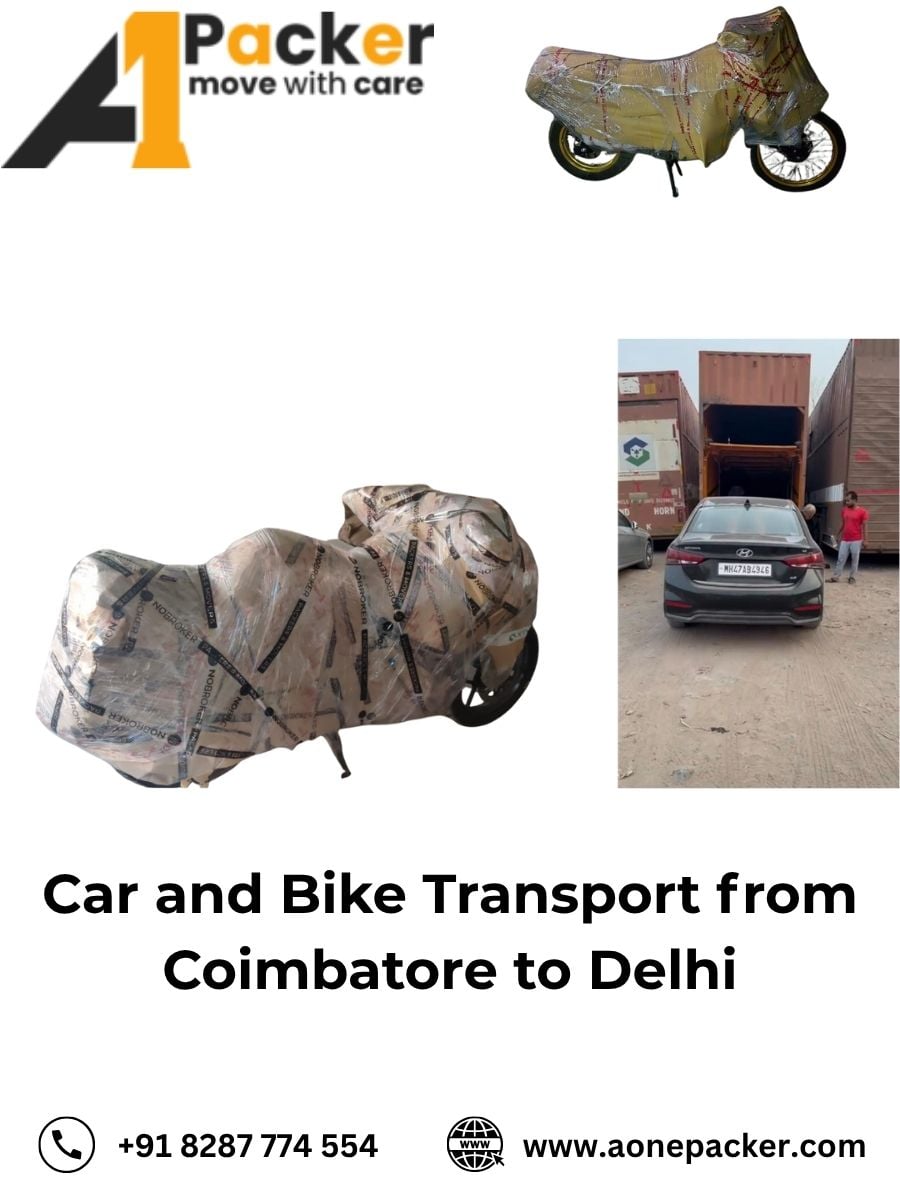 Car Transport Services from Coimbatore to Delhi Aone Packer