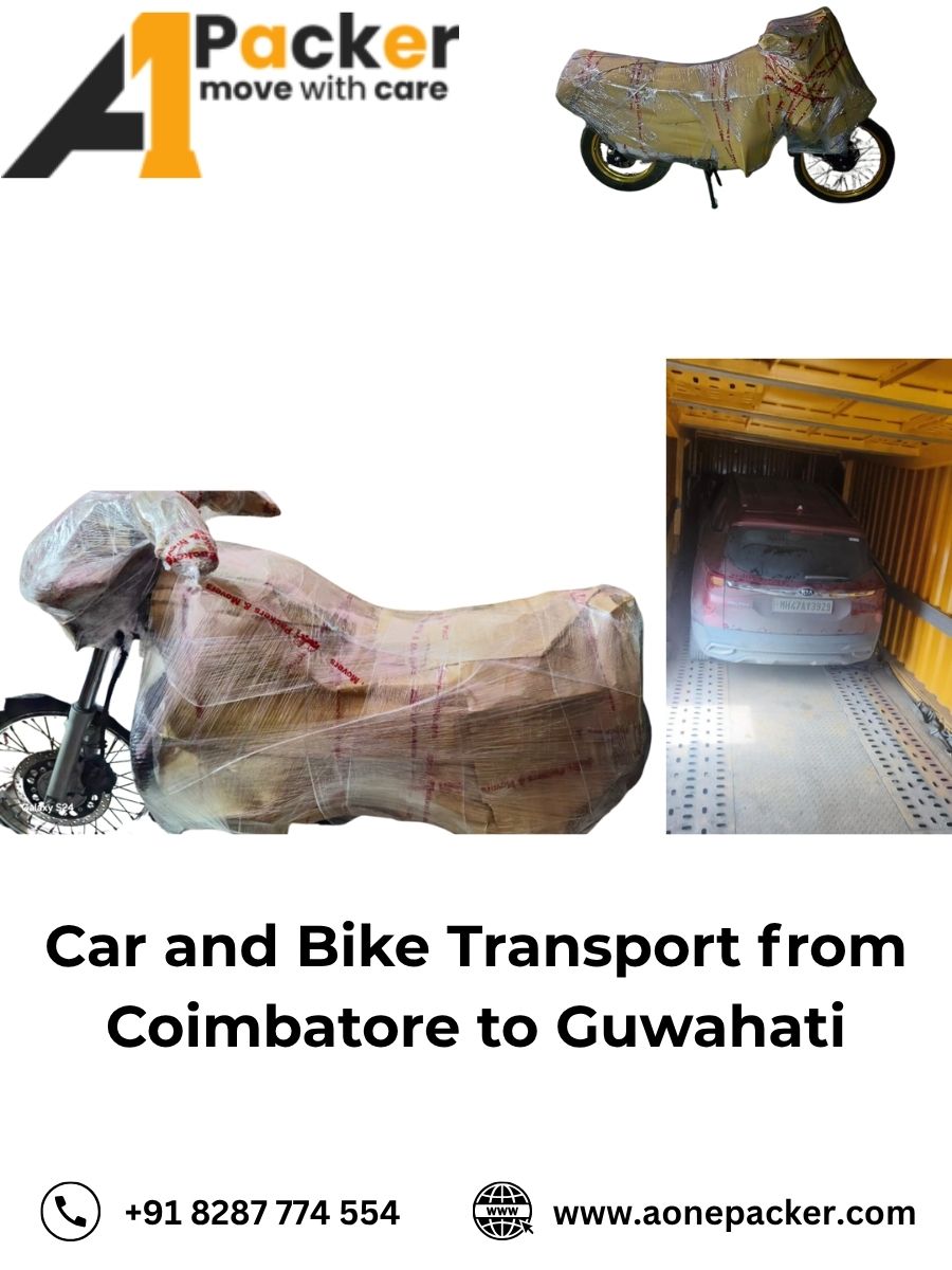 Car Transport Services from Coimbatore to Guwahati Aone Packer