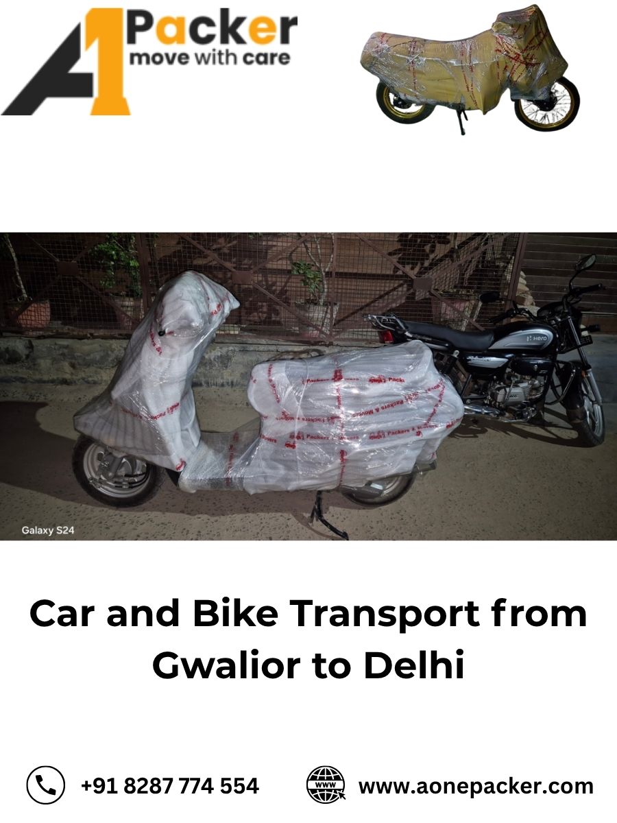 Car and Bike Transport from Gwalior to Delhi
