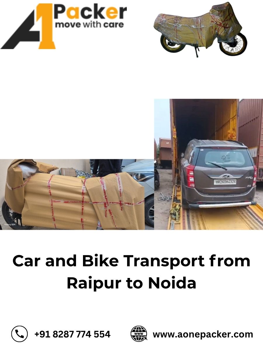Car and Bike Transport from Raipur to Noida