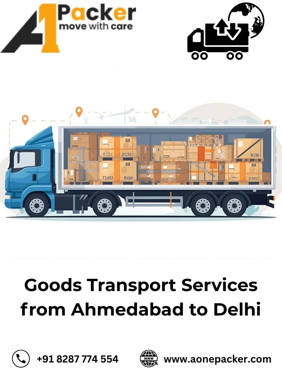 Goods Transport from Ahmedabad to Delhi