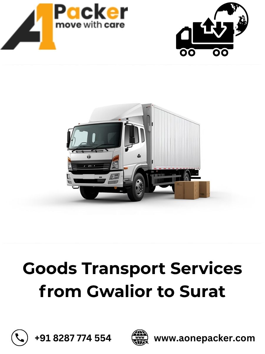 Goods Transport from Gwalior to Surat