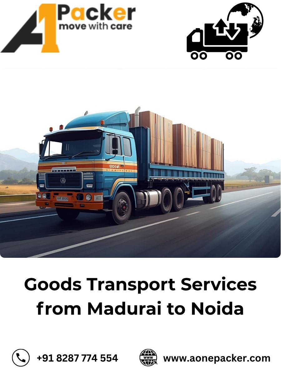 Goods Transport from Madurai to Noida