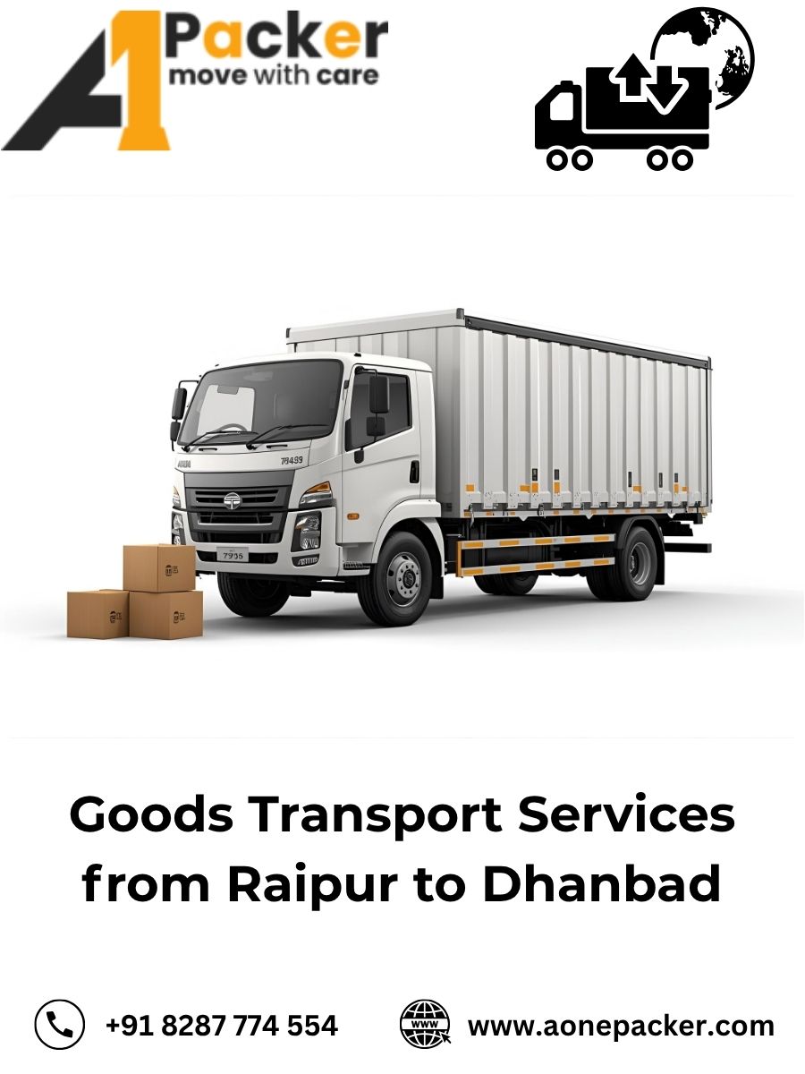 Goods Transport from Raipur to Dhanbad