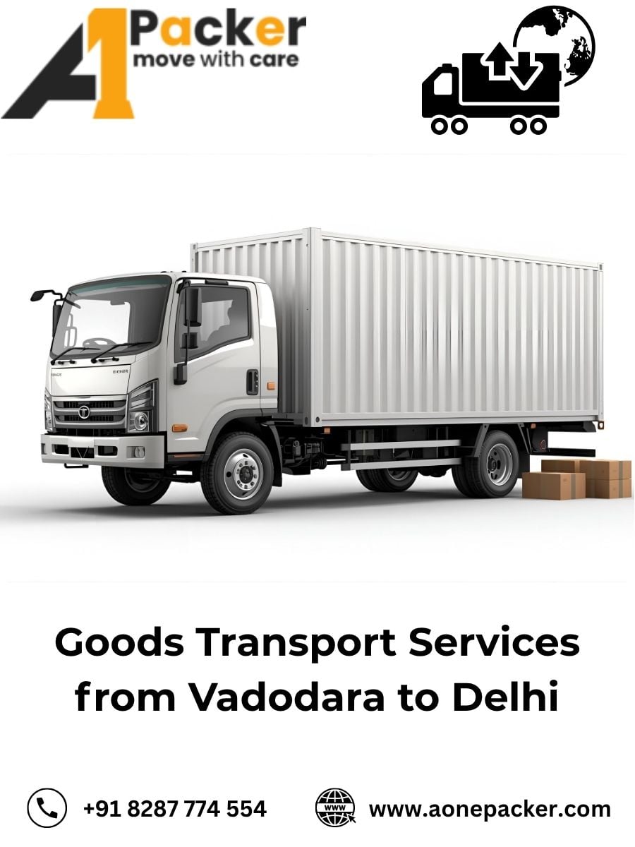 Goods Transport from Vadodara to Delhi