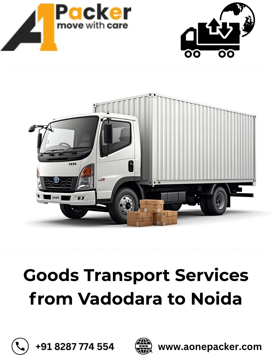 Goods Transport from Vadodara to Noida