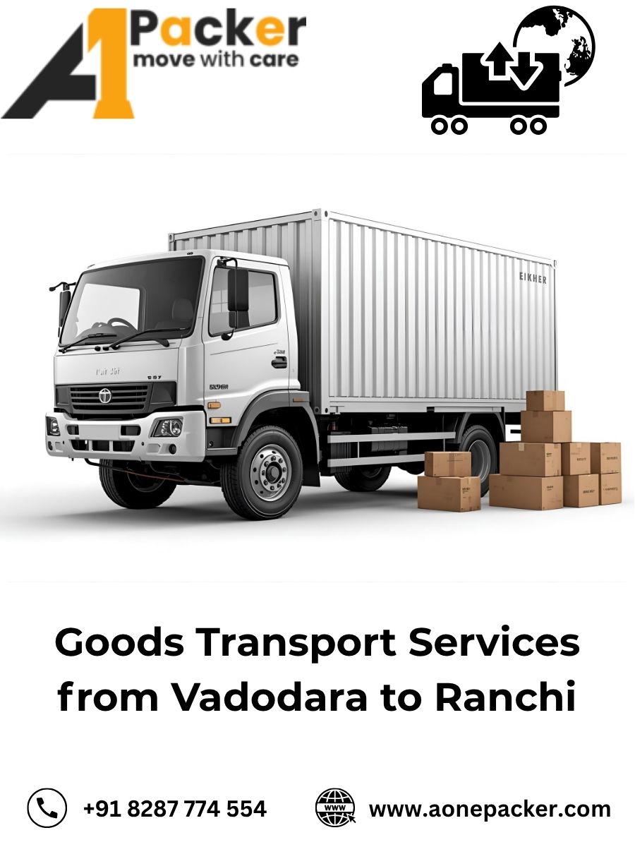 Goods Transport from Vadodara to Ranchi