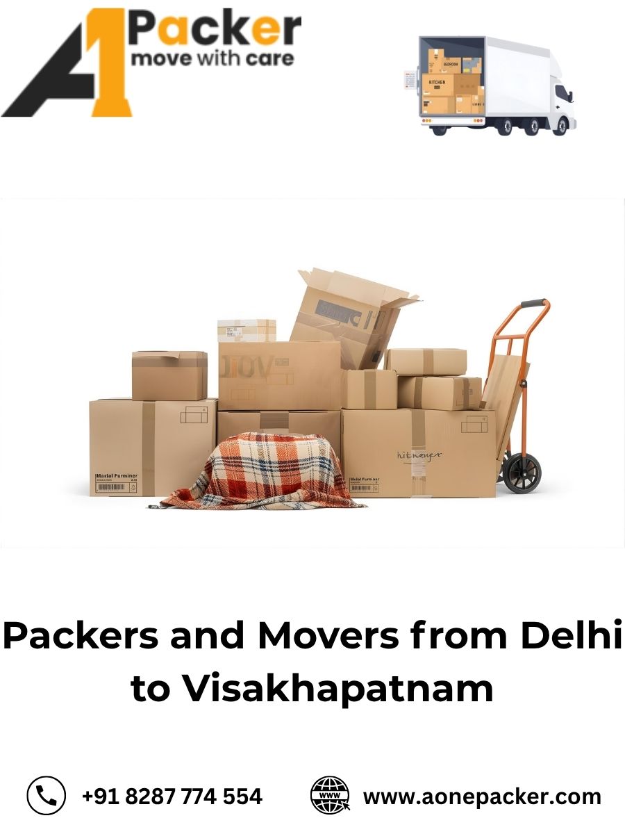 Packers and Movers from Delhi to Visakhapatnam