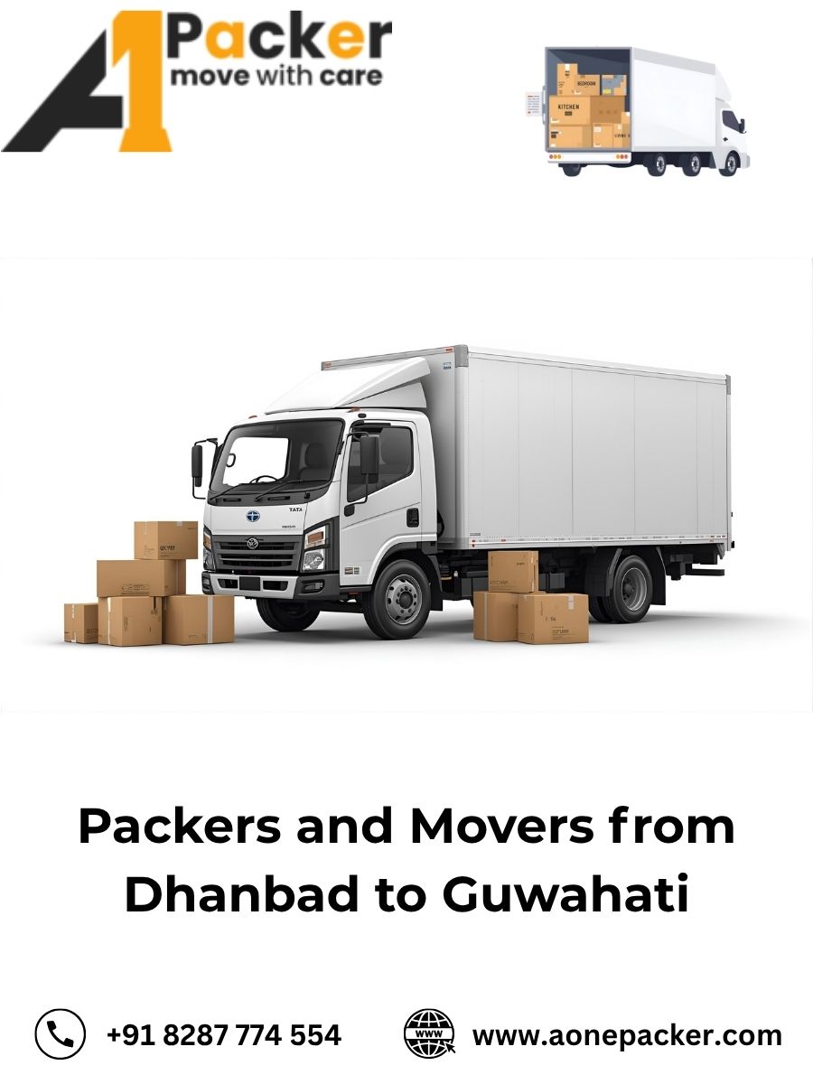 Packers and Movers from Dhanbad to Guwahati