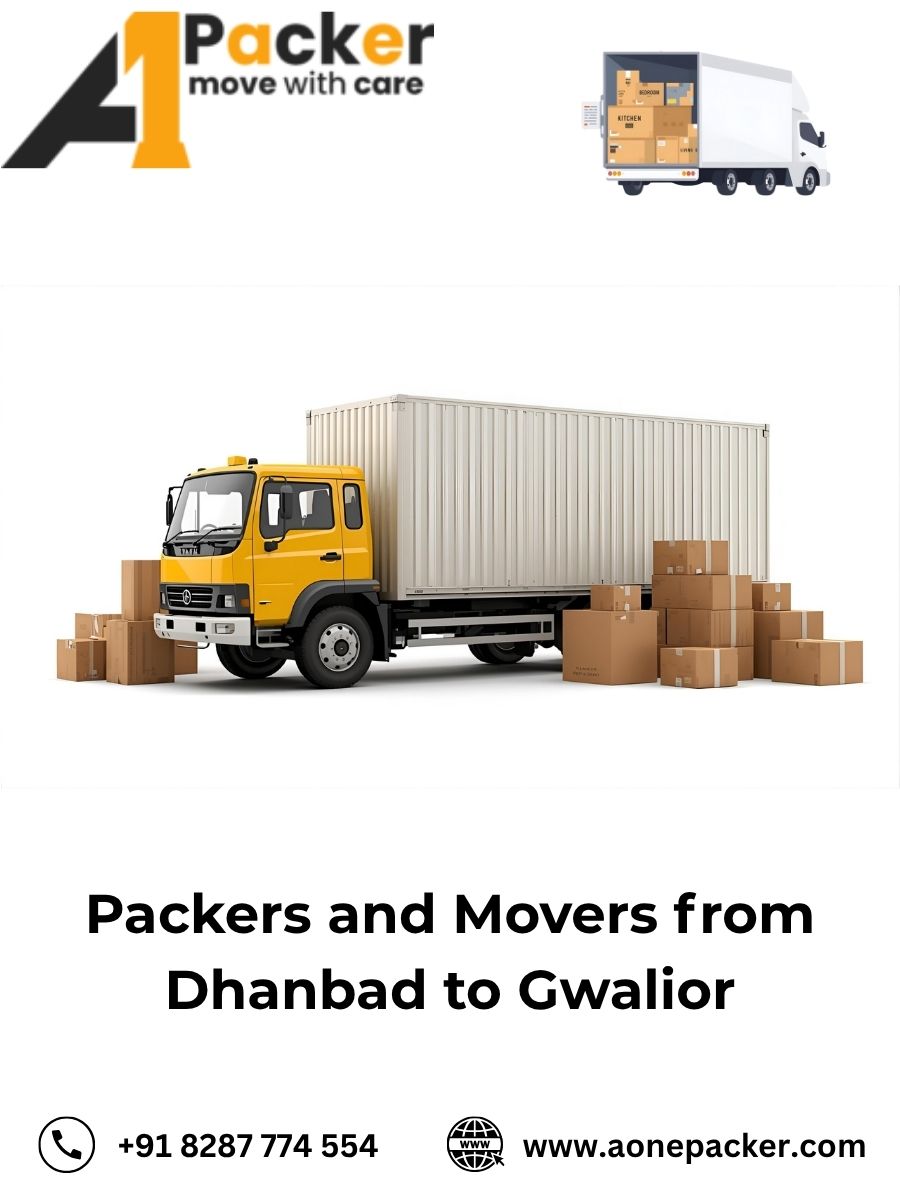 Packers and Movers from Dhanbad to Gwalior