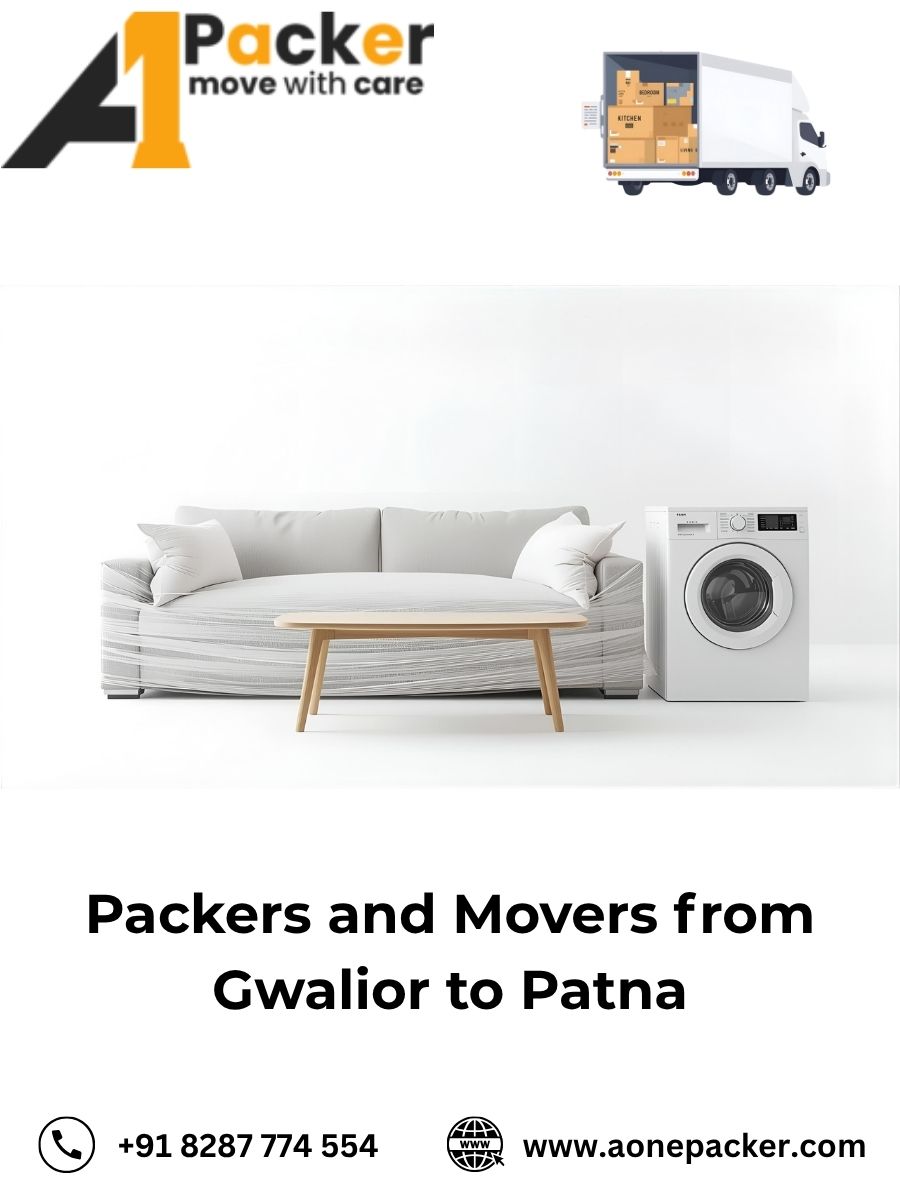Packers and Movers from Gwalior to Patna