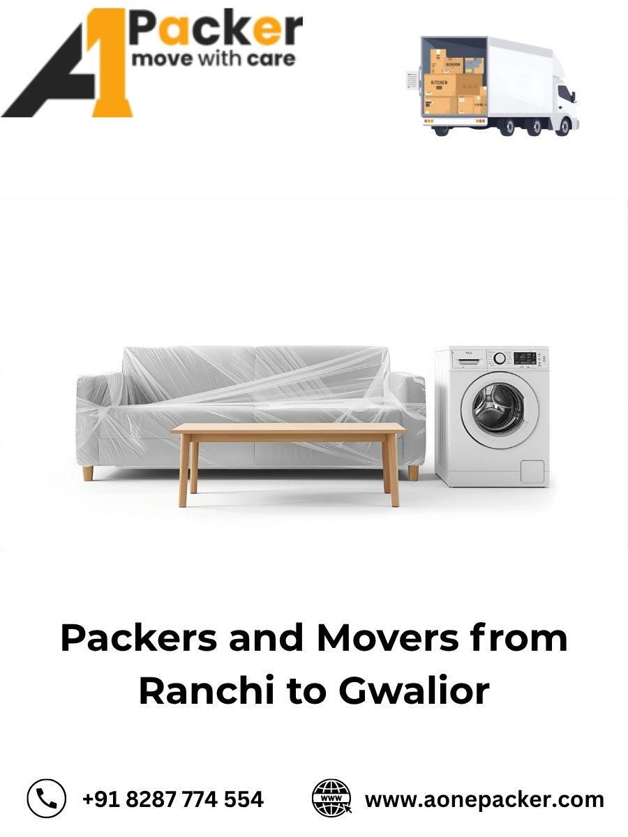 Packers and Movers from Ranchi to Gwalior