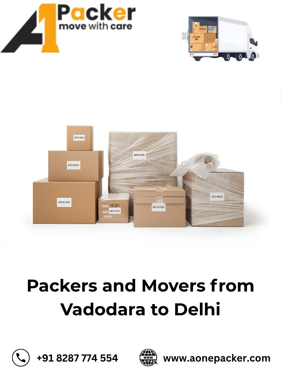 Packers and Movers from Vadodara to Delhi