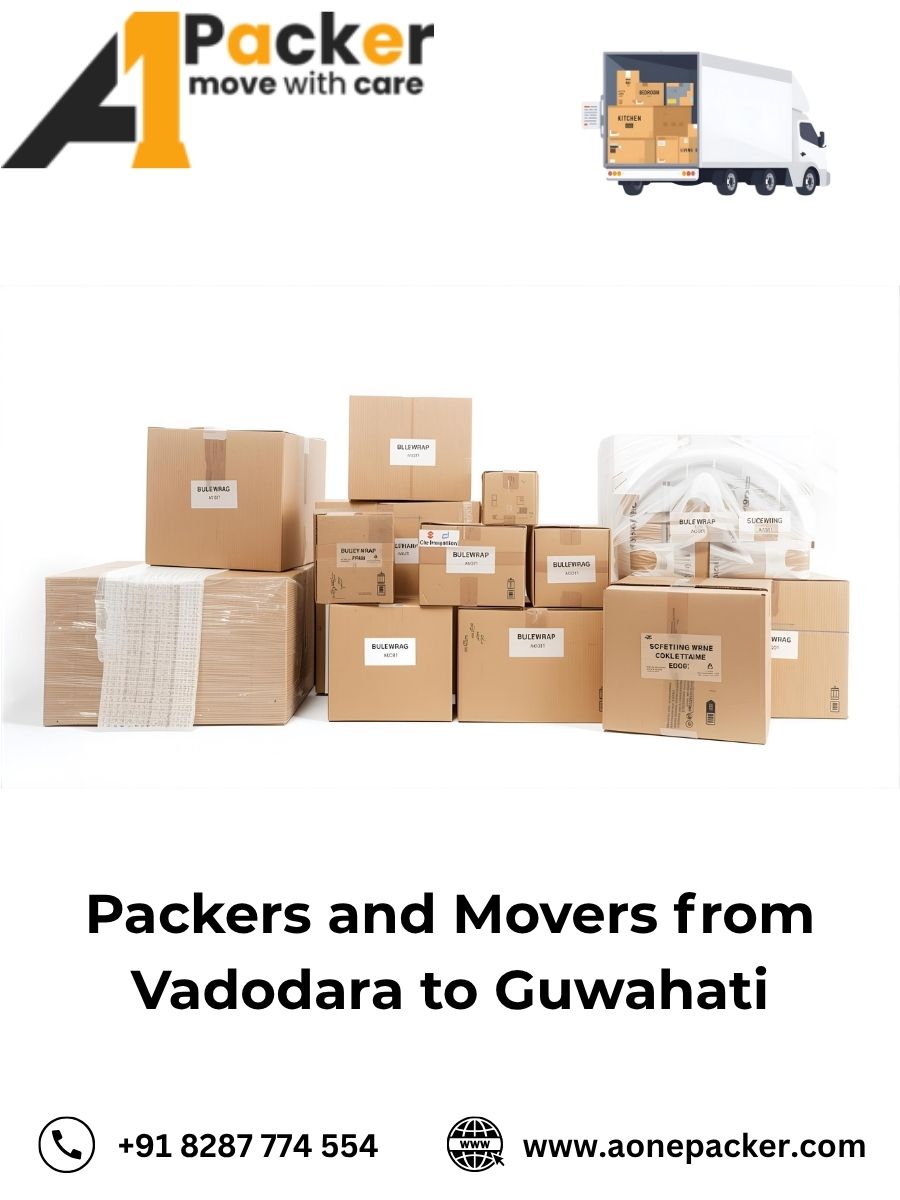 Packers and Movers from Vadodara to Guwahati
