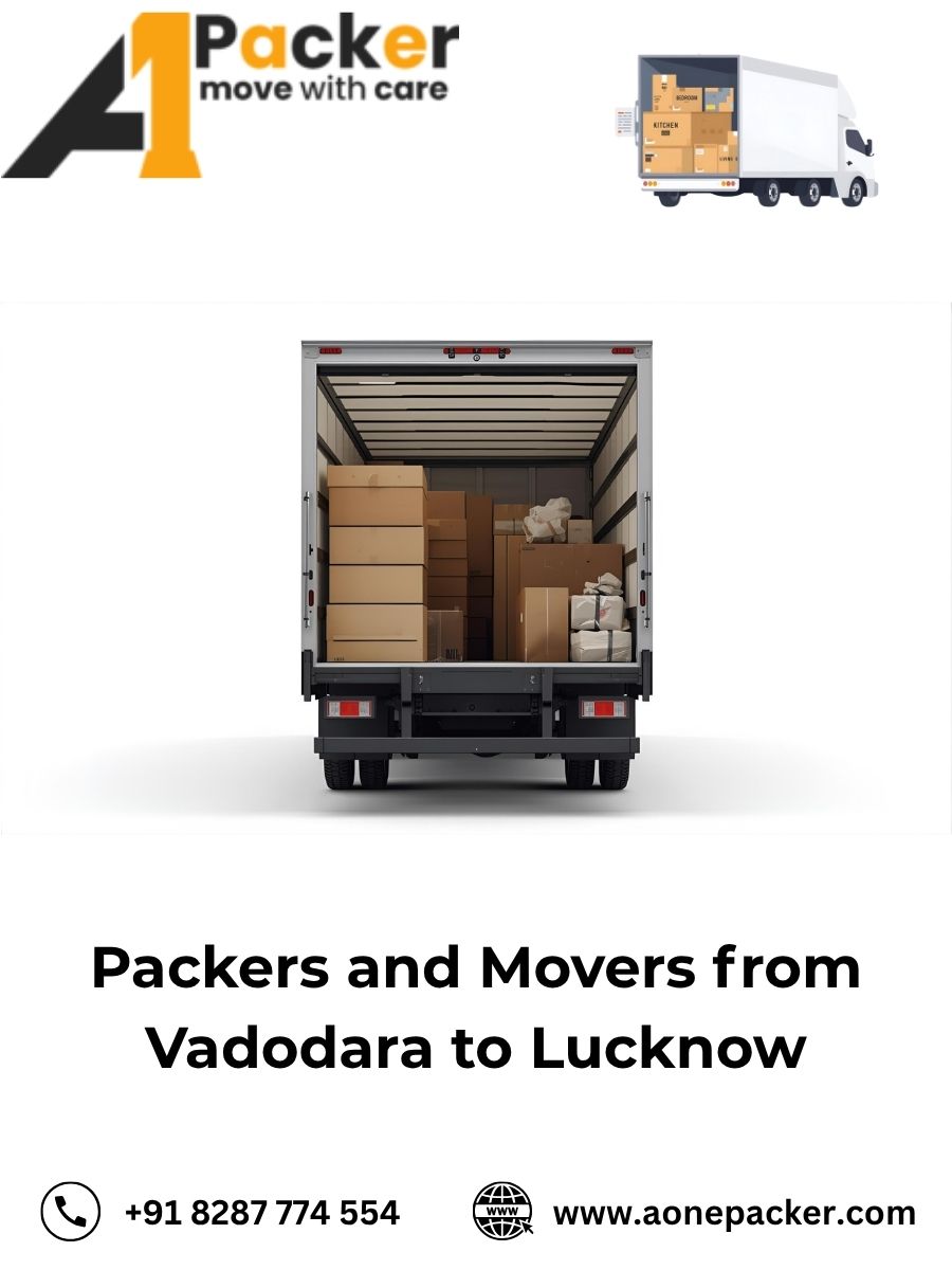 Packers and Movers from Vadodara to Lucknow