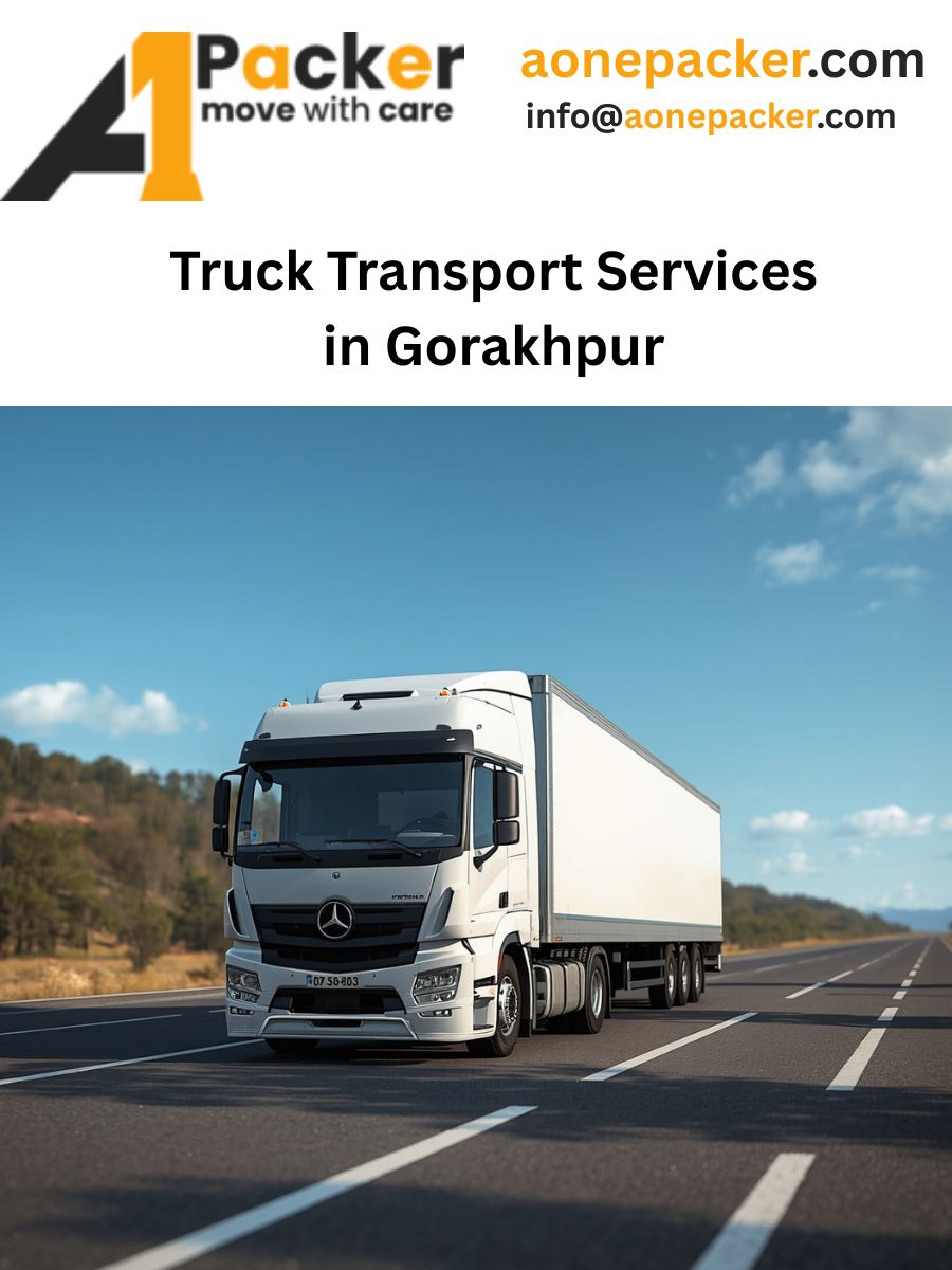 Truck Transport Services in Gorakhpur, Uttar Pradesh