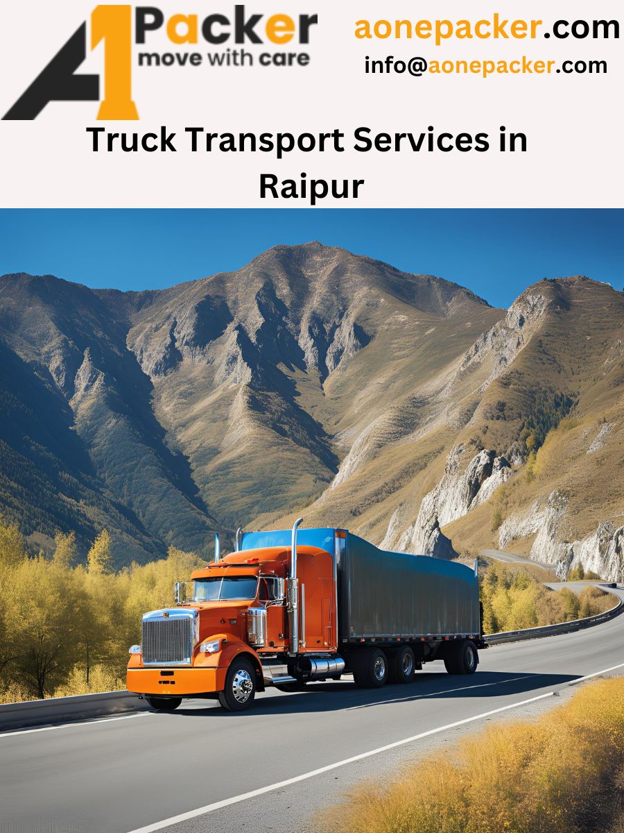 Truck Transport Services in Raipur