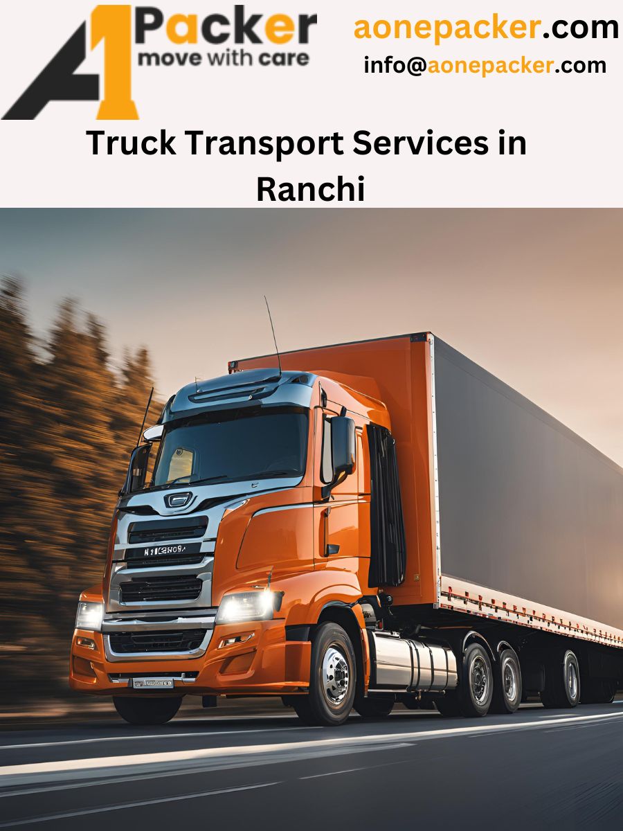 Truck Transport Services in Ranchi