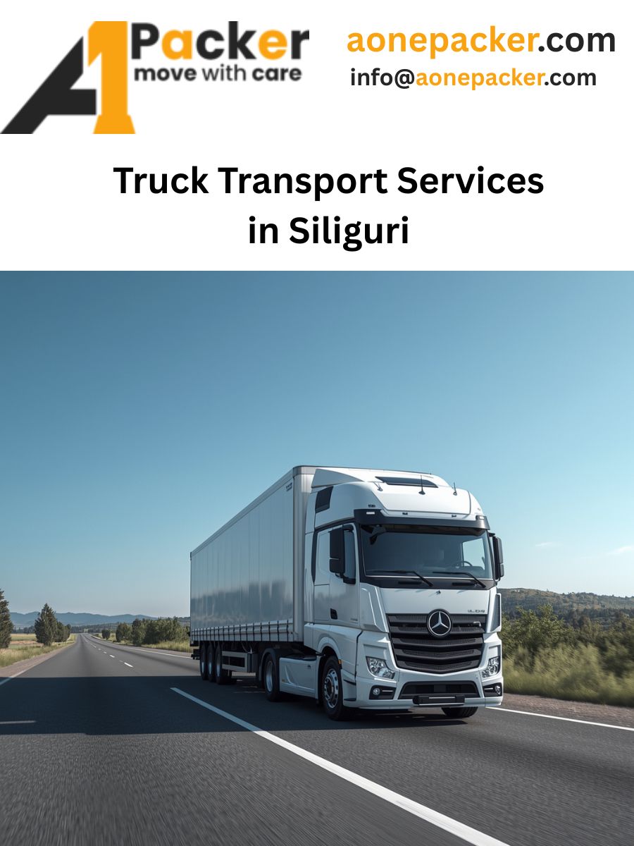 Truck Transport Services in Siliguri, West Bengal